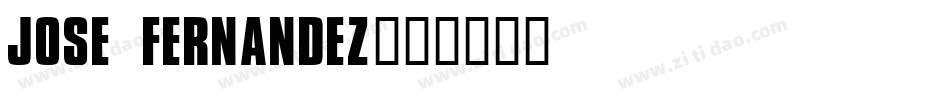 Jose Fernandez字体转换